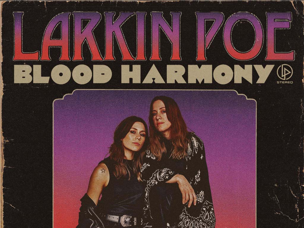 LarkinPoe_BloodHarmony_FINAL