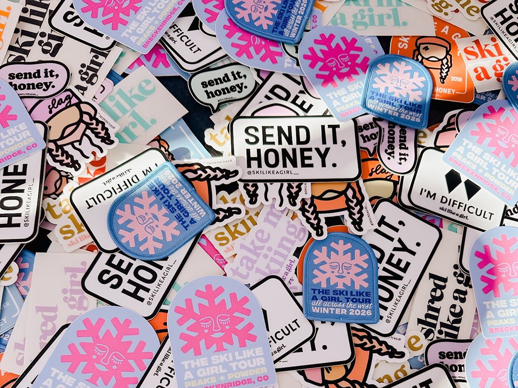 Ski Like a Girl, Send it, Honey