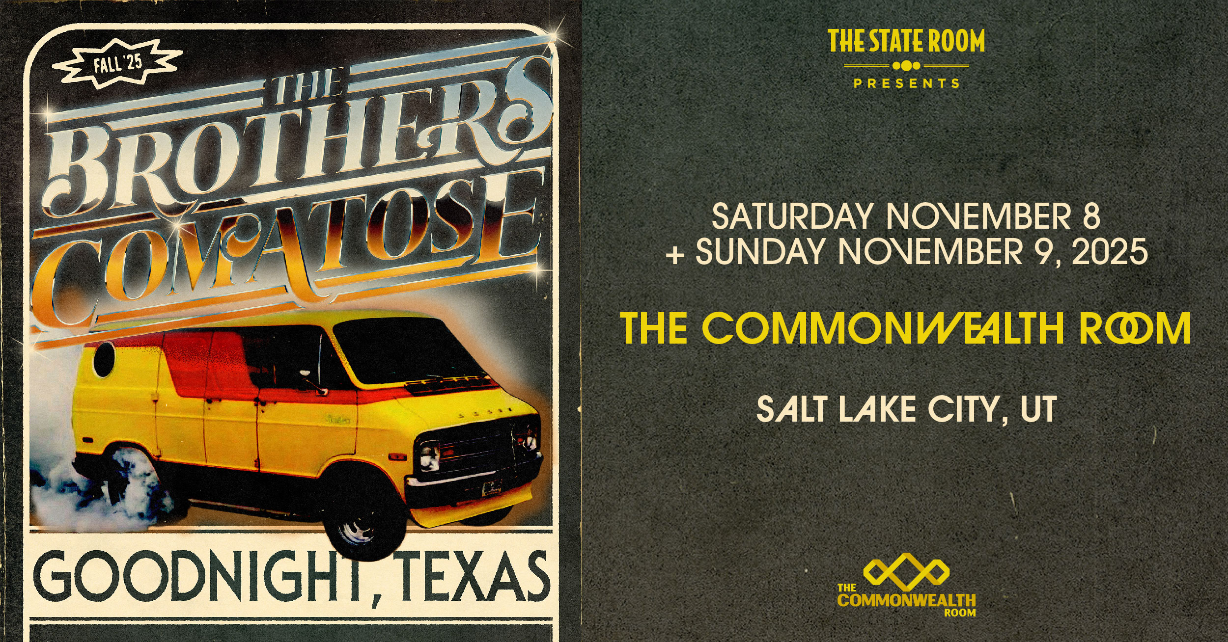 The Brothers Comatose Night 1