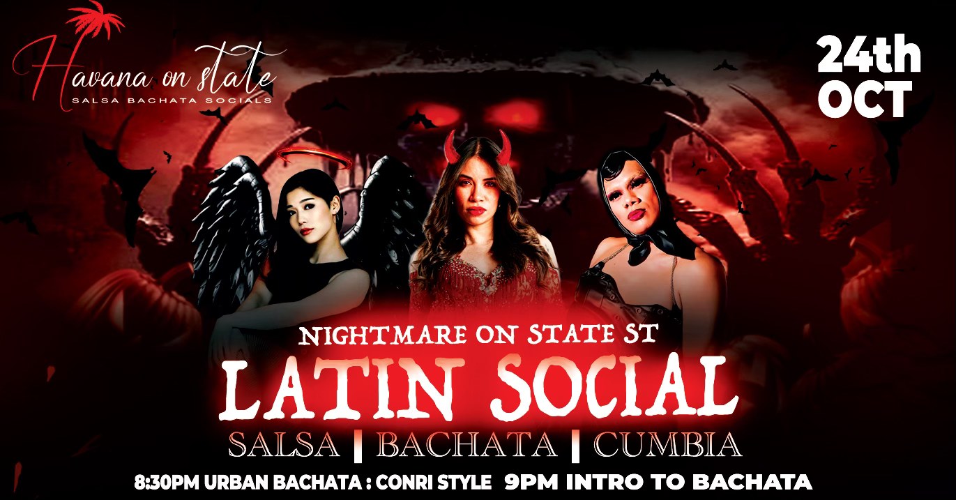 Nightmare on State Street: Latin Social! Salsa, Bachata, Cumbia Costume Contest