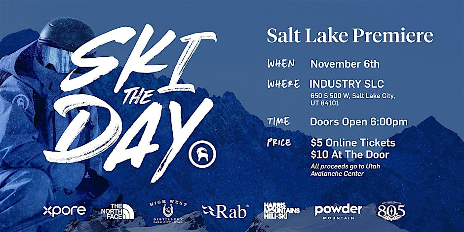 Backcountry Presents: SKI THE DAY Film Premiere